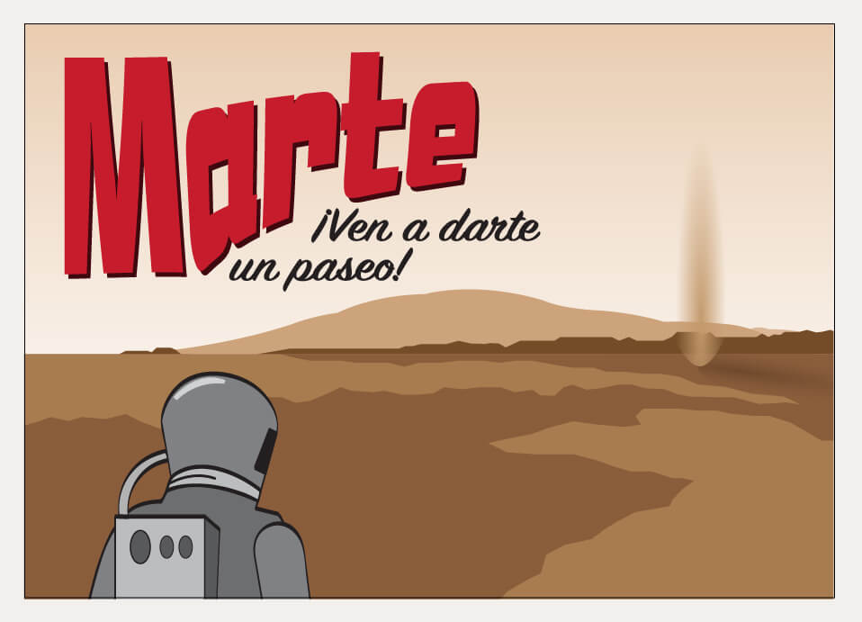 Una caricatura muestra el suelo de color rojo parduzco en la superficie marciana y a una persona en traje espacial que está entrando en la imagen. En el fondo se pueden ver una montaña y una columna de polvo marrón similar a un tornado. El cielo es de un color naranja pastel. El texto de la postal dice: Marte, ¡ven a darle una vuelta!.