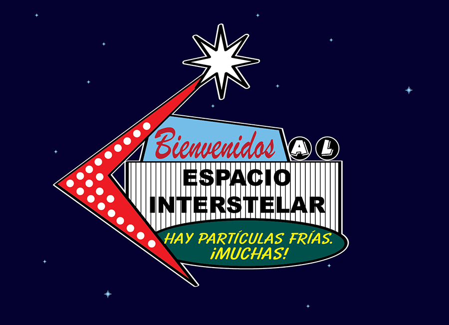 Ilustración de un letrero al estilo de Las Vegas que dice Bienvenido al espacio interestelar.
